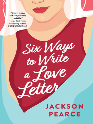 Six Ways to Write a Love Letter - ebook